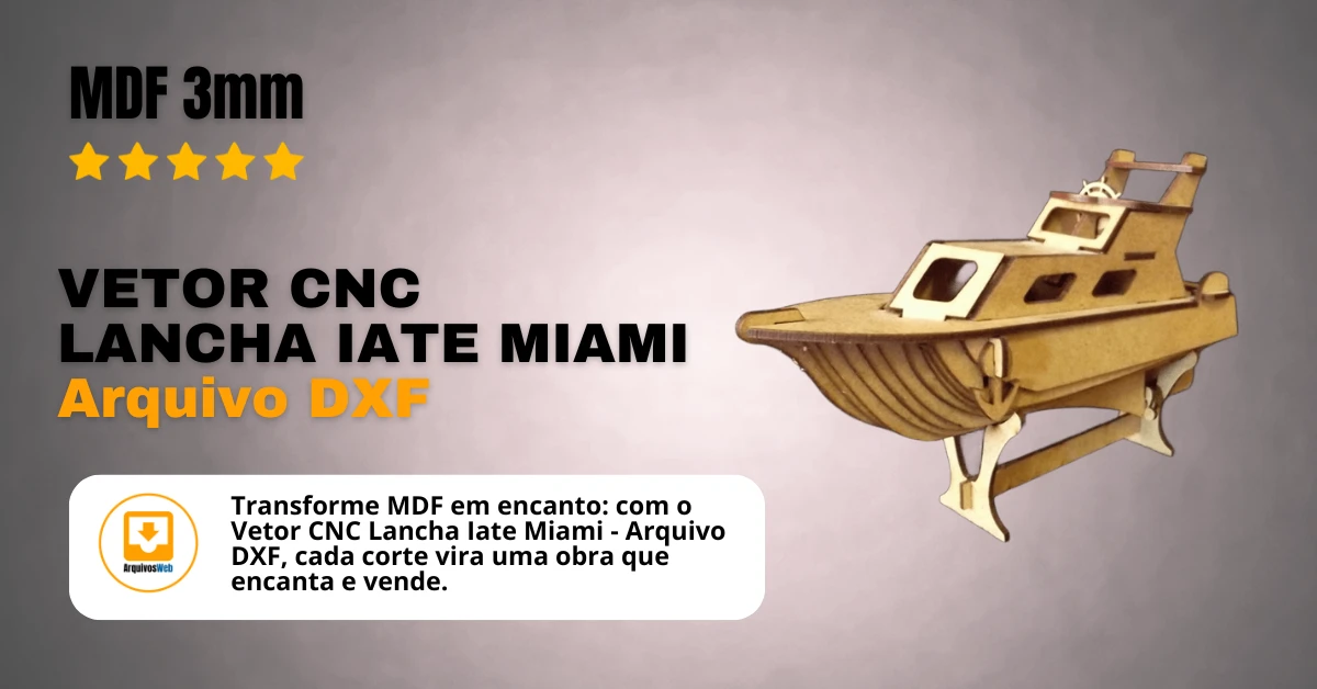 Vetor Cnc Lancha Iate Miami - Arquivo DXF para Corte em MDF 3mm