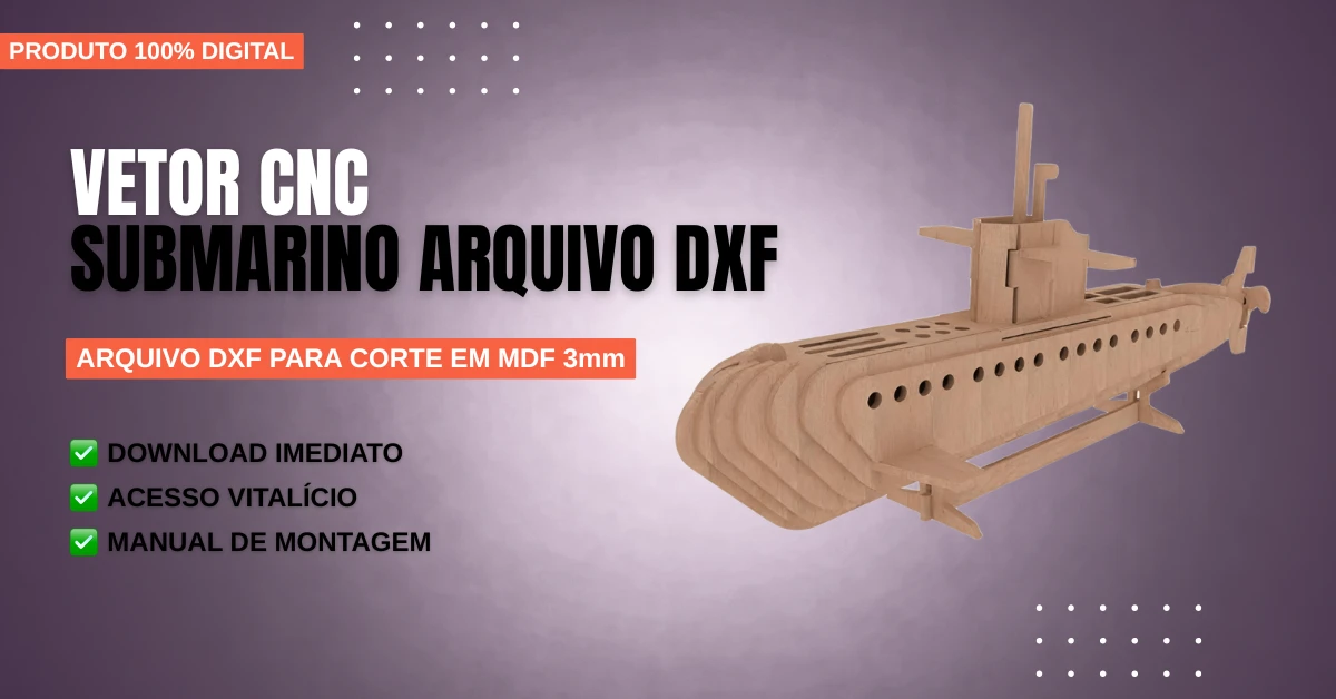 Vetor Cnc Submarino DXF Corte em MDF 3mm: Guia Completo