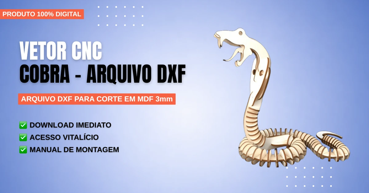 Vetor Cnc Cobra - Arquivo DXF para Corte em MDF 3mm