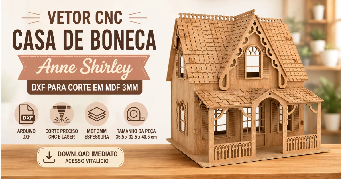 Vetor Cnc Casa de Boneca Anne Shirley DXF para Corte em MDF 3mm