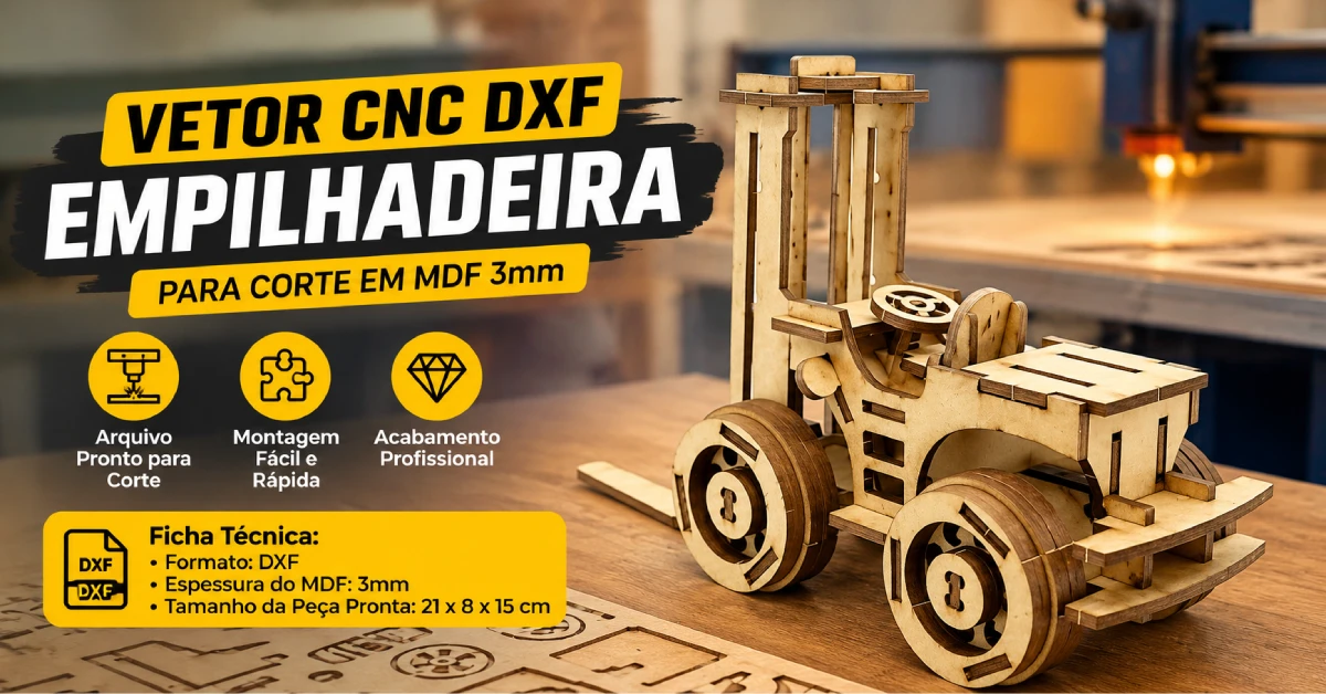 Vetor CNC DXF Empilhadeira para Corte em MDF 3mm