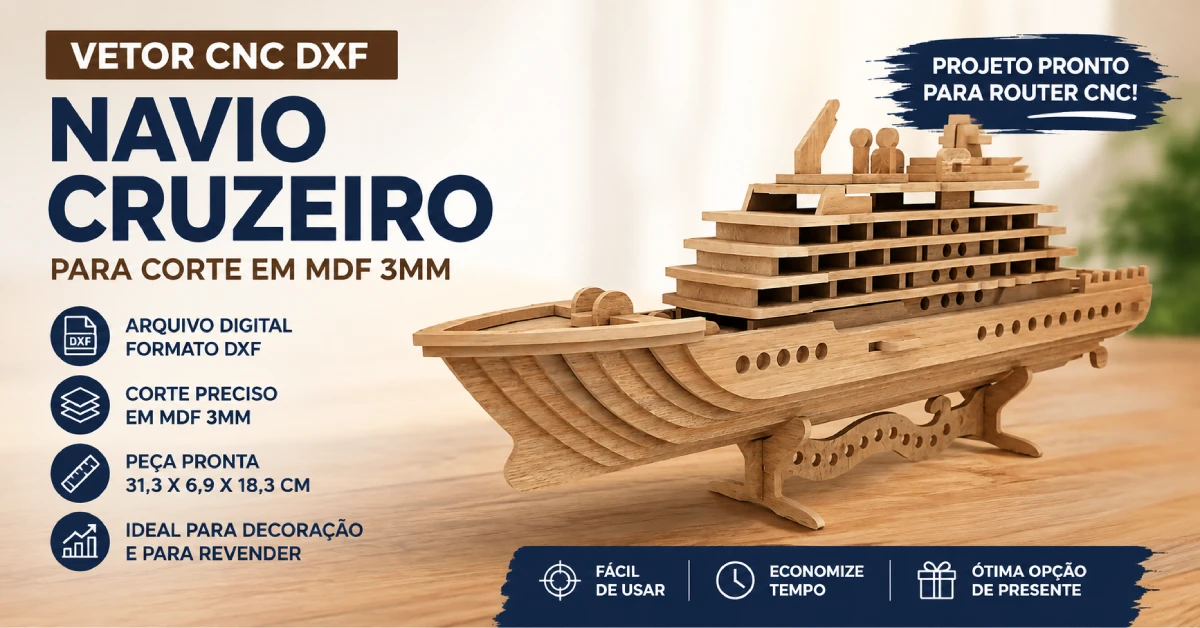 Vetor CNC DXF Navio Cruzeiro para Corte em MDF 3mm