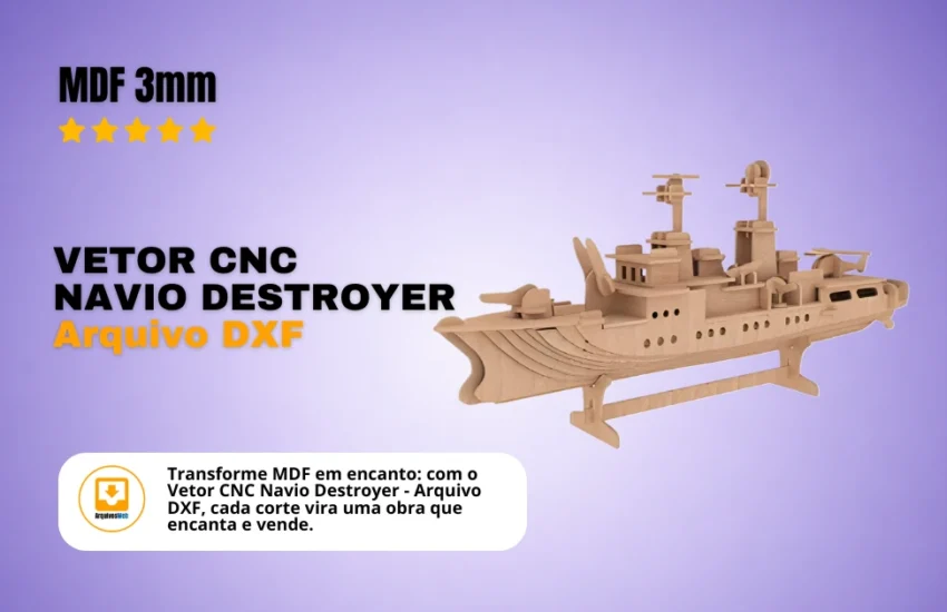 Vetor Cnc Navio Destroyer - Arquivo DXF para Corte em MDF 3mm