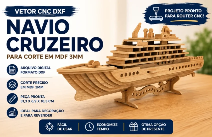 Vetor CNC DXF Navio Cruzeiro para Corte em MDF 3mm